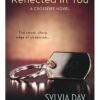 Reflected In You - A Crossfire Novel