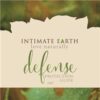 Intimate Earth - Defense - Protection Glide With Carrageenan and Guava Bark