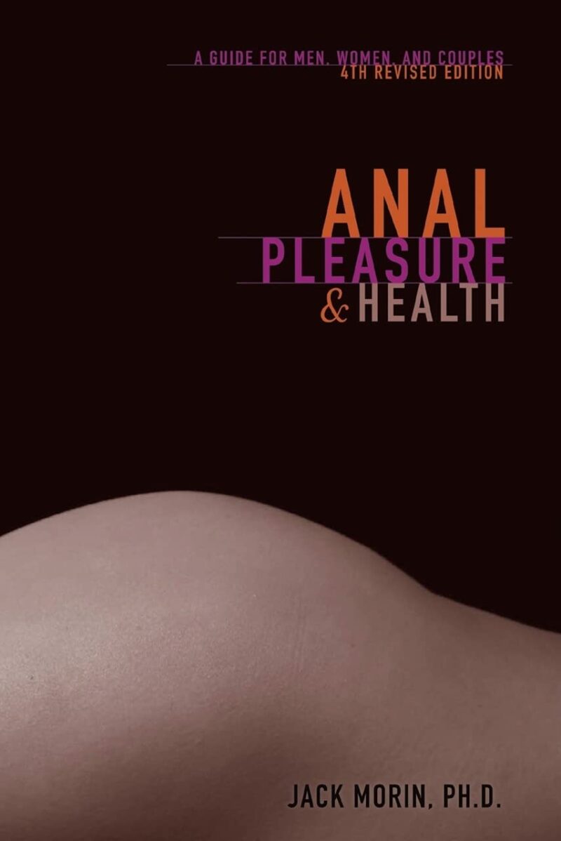 Anal Pleasure and Health Book