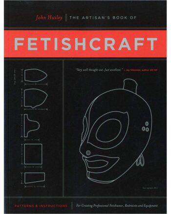 The Artisan's Book Of Fetishcraft Book