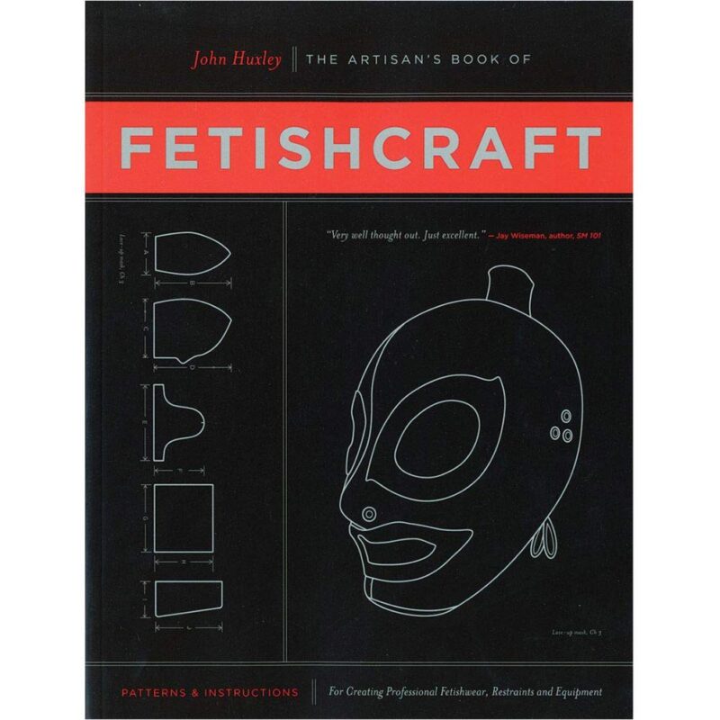 The Artisan's Book Of Fetishcraft Book